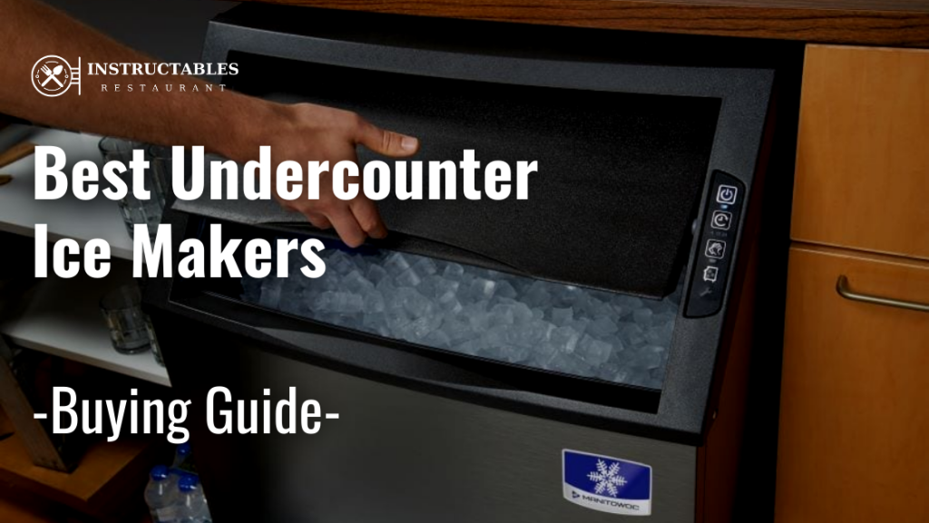 Undercounter Ice Makers